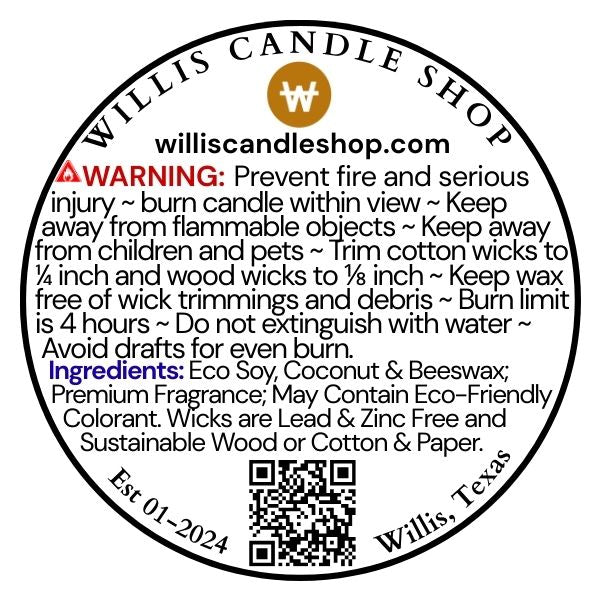 Willis Candle Shop caution label with complete transparency.